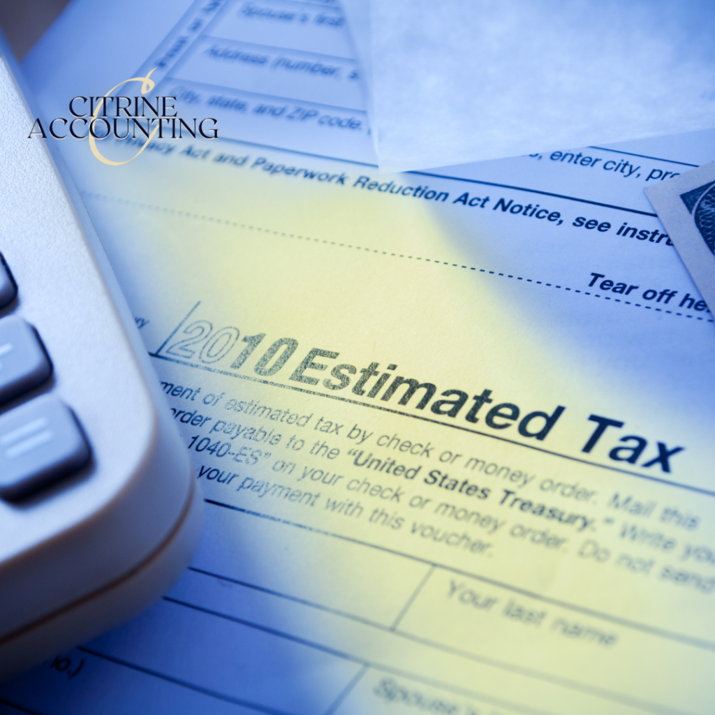 What are estimated tax payments and who has to pay them?